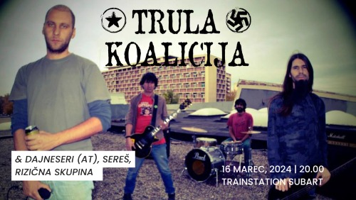 Trula Koalicija | Dajneseri | Sereš | Rizična Skupina