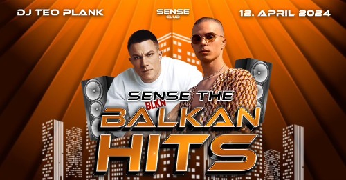 Sense The Balkan Hits