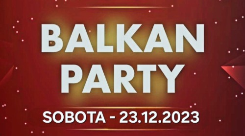 Balkan Party z Dj Vesom