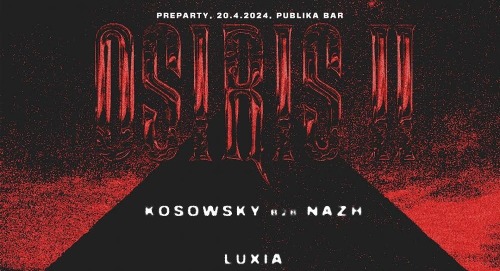 OSIRIS II Preparty