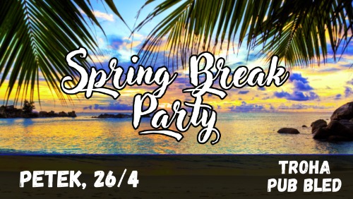 Spring Break Party