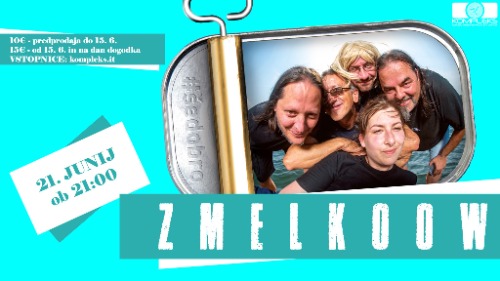 ZMELKOOW!