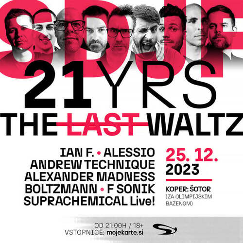 SDJF 21 YRS / THE LAST WALTZ