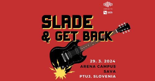 Slade & Get Back