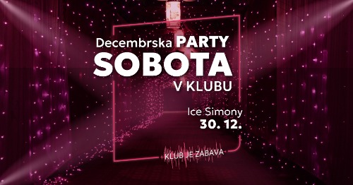 Decembrska Party Sobota