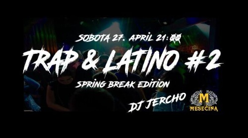 Trap & Latino #2