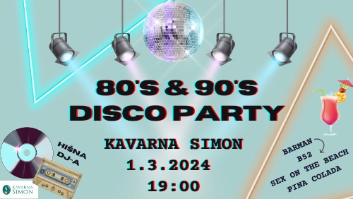 80's & 90's Disco Party